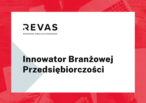 Innowator Branzowej Przedsiębiorczości Revas Copy